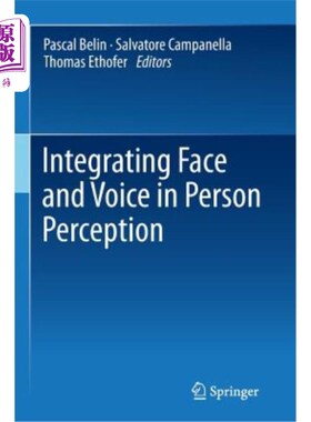 海外直订医药图书Integrating Face and Voice in Person Perception 人脸和声音在人的感知中的集成