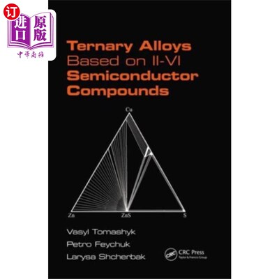 海外直订Ternary Alloys Based on II-VI Semiconductor Comp... 基于II-VI半导体化合物的三元合金