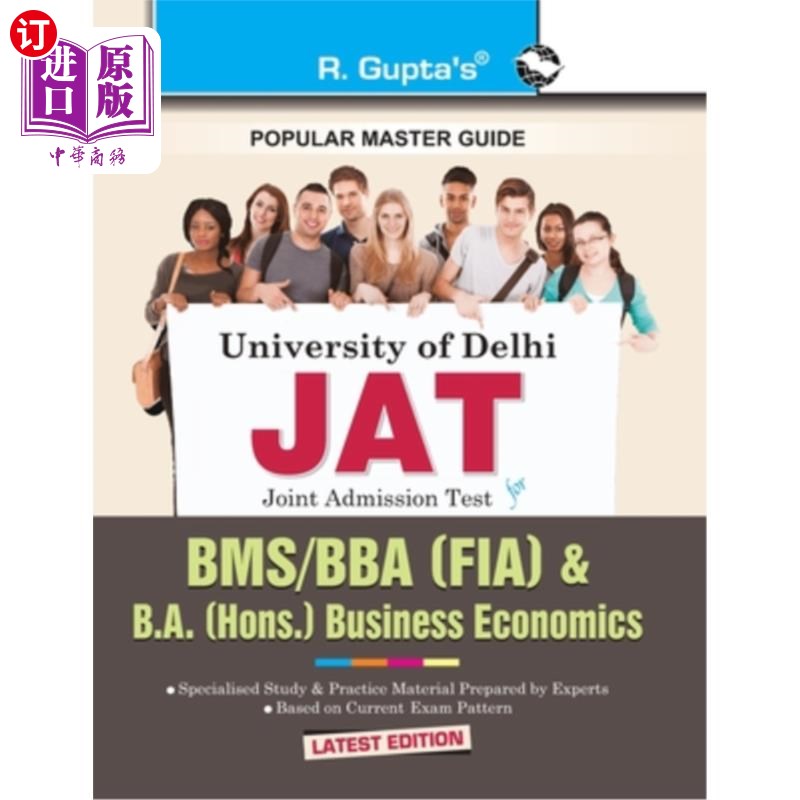 海外直订Delhi University: Joint Admission Test (JAT) - BMS/BBA (FIA) & B.A. (Hons.) Busi 德里大学：联合入学考试（JA