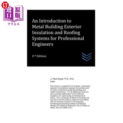海外直订An Introduction to Metal Building Exterior Insulation and Roofing Systems for Pr 专业工程师金属建筑外保温与