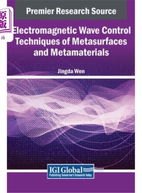 海外直订Electromagnetic Wave Control Techniques of Metasurfaces and Metamaterials 超表面和超材料的电磁波控制技术