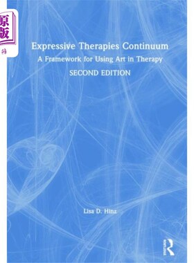 海外直订医药图书Expressive Therapies Continuum 表达疗法