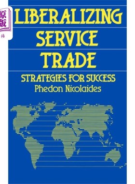 海外直订Liberalizing Service Trade 服务贸易自由化