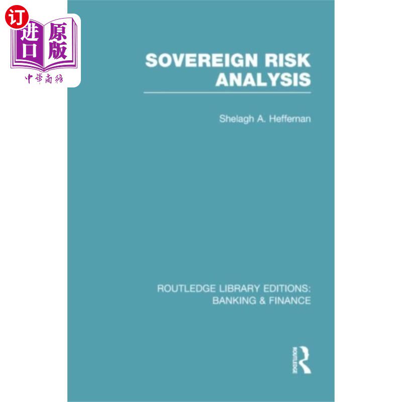海外直订Sovereign Risk Analysis (RLE Banking & Finance) 主权风险分析(RLE银行与金融)
