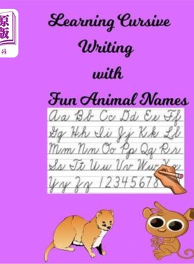 海外直订Learning Cursive Writing with Fun Animal Names 用有趣的动物名字学习草书