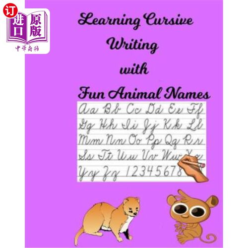 海外直订Learning Cursive Writing with Fun Animal Names 用有趣的动物名字学习草书