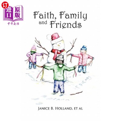 海外直订Faith, Family and Friends 信仰、家人和朋友