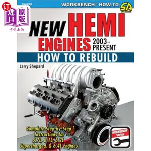 海外直订New Hemi Engines 2003-Present: How to Rebuild新的半引擎2003年至今：如何重建