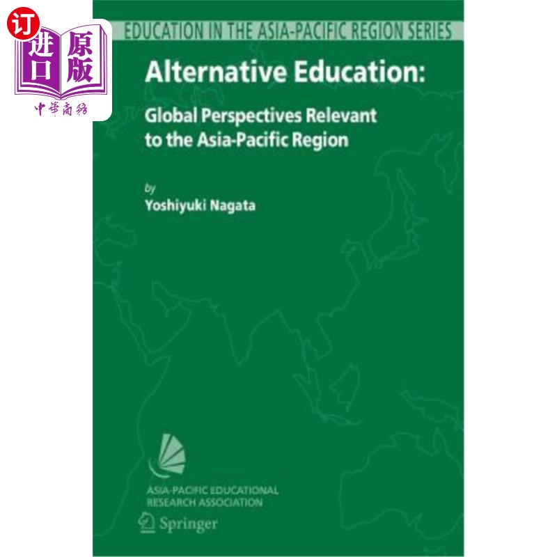 海外直订Alternative Education: Global Perspectives Relevant to the Asia-Pacific Region 另类教育:与亚太地区相关的全