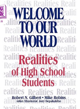 海外直订Welcome to Our World: Realities of High School Students 欢迎来到我们的世界：高中生的现实
