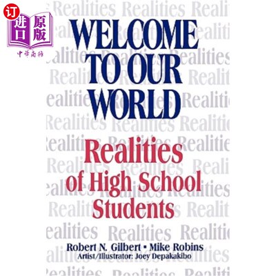 海外直订Welcome to Our World: Realities of High School Students 欢迎来到我们的世界：高中生的现实