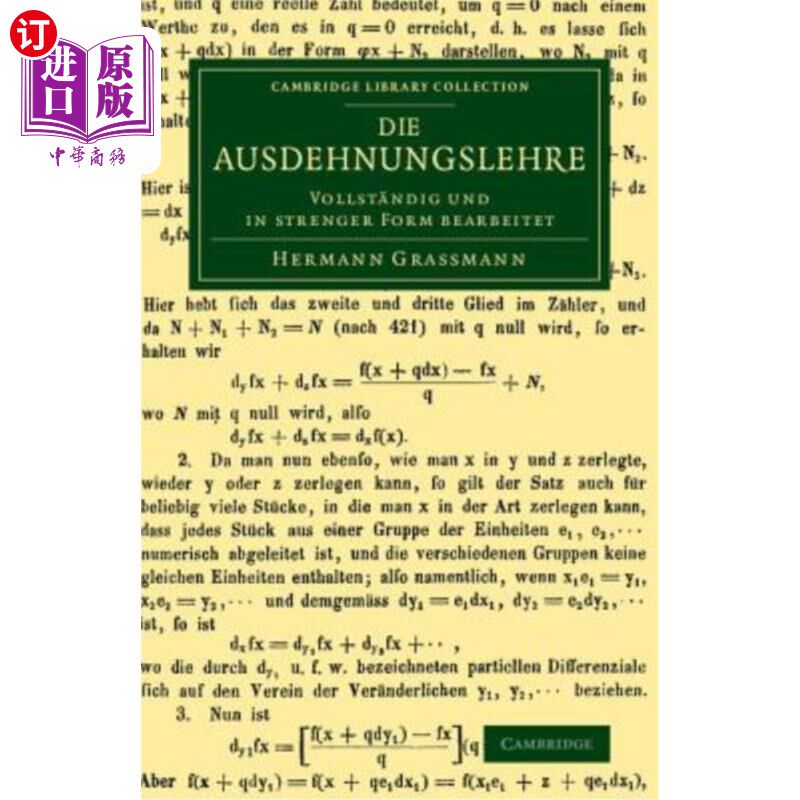 海外直订Die Ausdehnungslehre: Vollst?ndig Und in Strenger Form Bearbeitet 推广课程:还有,嗯