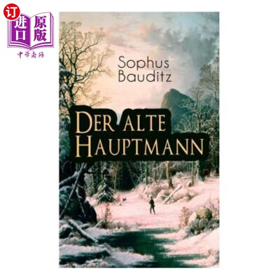 海外直订Der alte Hauptmann 德尔阿尔特霍普特曼