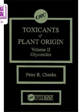 海外直订医药图书Toxicants of Plant Origin 植物源毒物