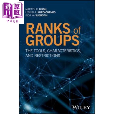 群组排名 工具 特征与限制 Ranks Of Groups The Tools Characteristics And Restrictions 英文原版 Martyn Dixon wiley中商