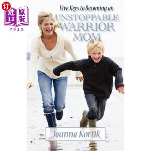 Warrior 战士 Keys Mom Unstoppable Becoming 五个关键 成为一个不可阻挡 妈妈 Five Days 海外直订Five Just