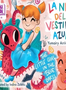 海外直订The Little Girl in The Blue Dress: La ni?a del vestido azul 穿蓝色裙子的小女孩：拉尼？一个蓝色的小女孩