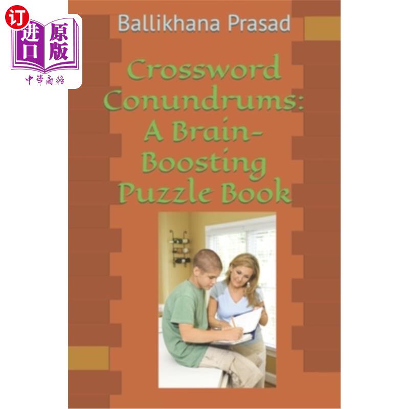 海外直订Crossword Conundrums: A Brain-Boosting Puzzle Book 填字游戏：益智益智书