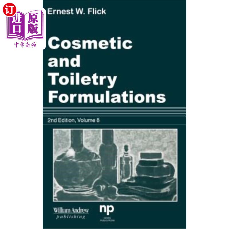 海外直订Cosmetic and Toiletry Formulations, Vol. 8 化妆品和化妆品配方，第8卷