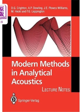 海外直订Modern Methods in Analytical Acoustics: Lecture Notes 分析声学的现代方法:讲义