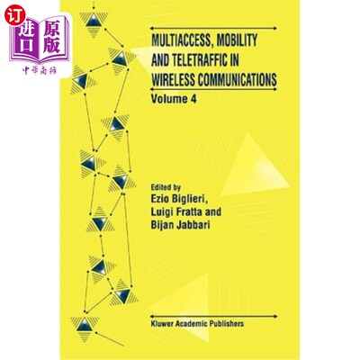 海外直订医药图书Multiaccess, Mobility and Teletraffic in Wireless Communications: Volume 4 无线通信中的多址、移动性