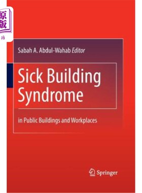 海外直订医药图书Sick Building Syndrome: In Public Buildings and Workplaces 病态建筑综合症：在公共建筑和工作场所
