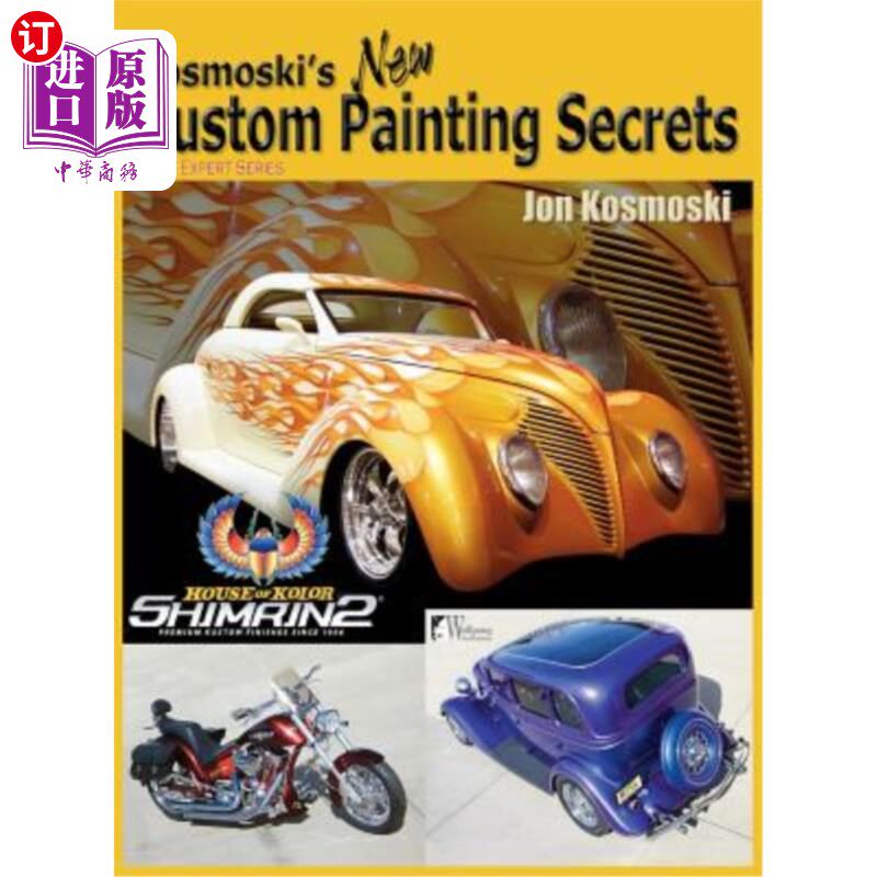 海外直订Kosmoski's New Kustom Painting Secrets 科斯莫斯基的新库斯托姆绘画秘密