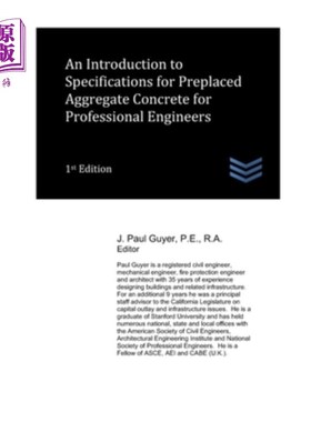 海外直订An Introduction to Specifications for Preplaced Aggregate Concrete for Professio 专业工程师预装骨料混凝土规