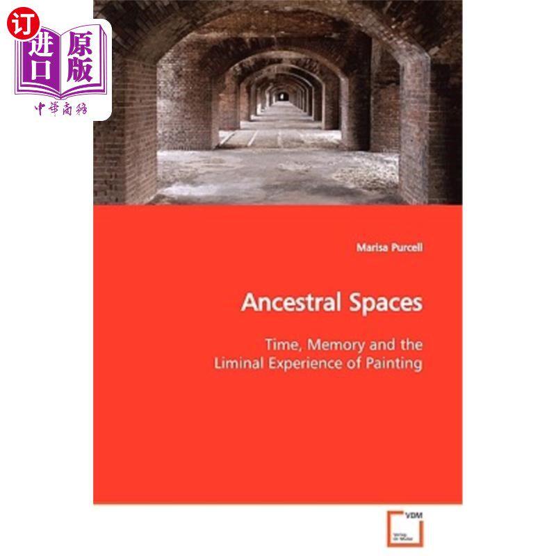 海外直订Ancestral Spaces 祖先的空间