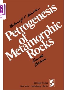 海外直订Petrogenesis of Metamorphic Rocks 变质岩的成因