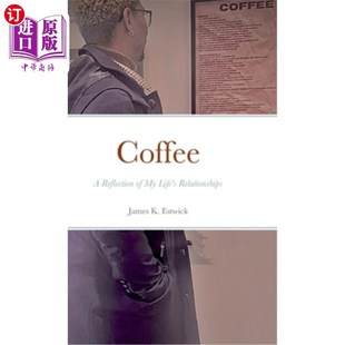 我生活中人际关系 反映 Life 海外直订Coffee 咖啡 Relationships Reflection