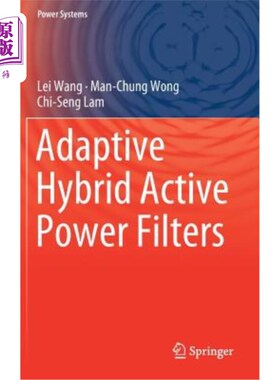 海外直订Adaptive Hybrid Active Power Filters 自适应混合有源电力滤波器