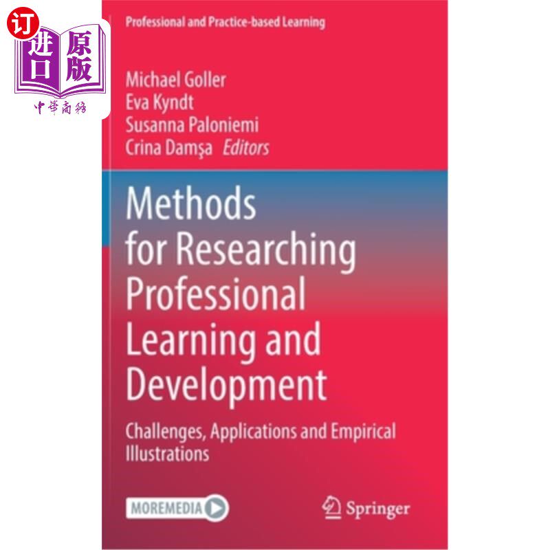 海外直订Methods for Researching Professional Learning and Development: Challenges, Appli 专业学习与发展的研究方法: