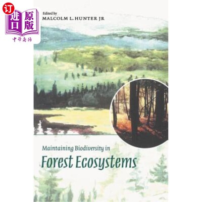 海外直订Maintaining Biodiversity in Forest Ecosystems 维持森林生态系统的生物多样性