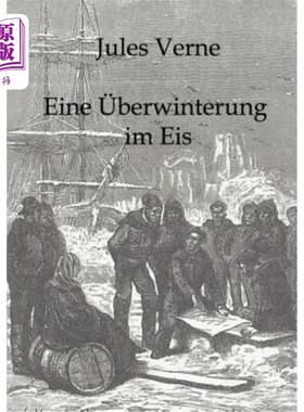 海外直订德语 Eine überwinterung im Eis 在冰里过冬