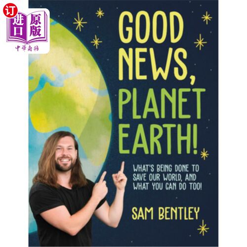 海外直订Good News, Planet Earth: What's Being Done to Save Our World, and What You Can D 好消息，地球:我们正在做什