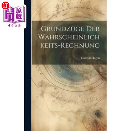海外直订Grundzüge Der Wahrscheinlichkeits-Rechnung 概率计算的基础知识