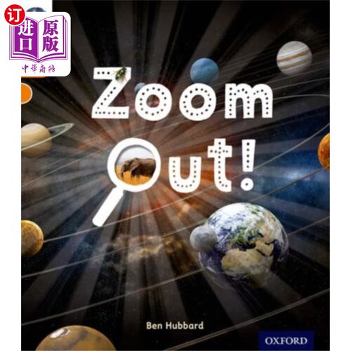 海外直订Oxford Reading Tree inFact: Level 6: Zoom Out! 牛津阅读树:第6级:放大!