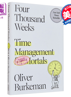 四千周 凡人的时间管理 英文原版 Four Thousand Weeks Time Management for Mortals Oliver Burkeman【中商原版】