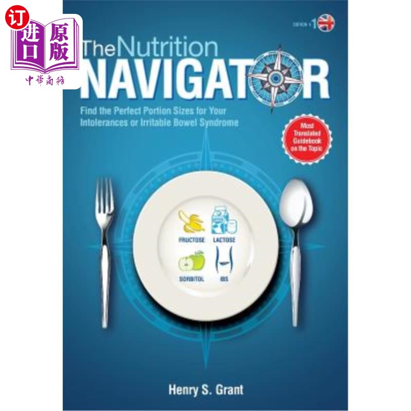 海外直订医药图书The Nutrition Navigator [Uk]: Find the Perfect Portion Sizes for Your Fructose,  营养导航仪[Uk]：为