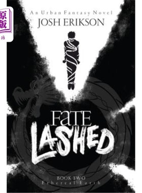海外直订Fate Lashed 命运捆绑