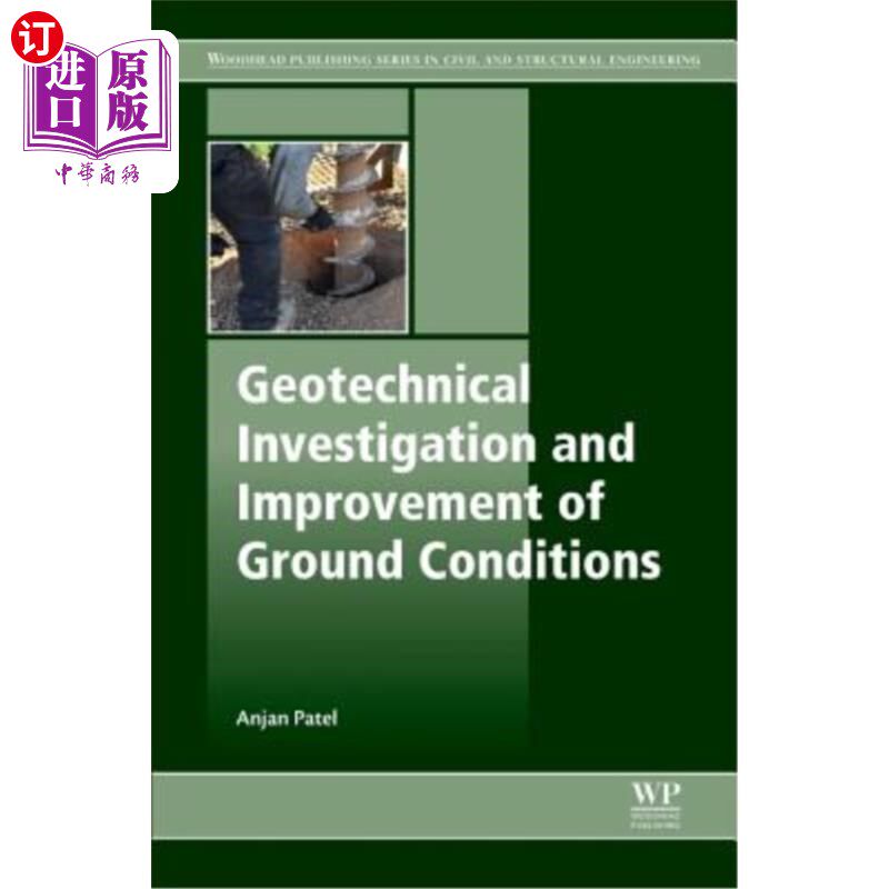 海外直订Geotechnical Investigations and Improvement of Ground Conditions 岩土工程勘察和地面条件改善