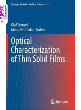 海外直订Optical Characterization of Thin Solid Films 薄膜的光学表征