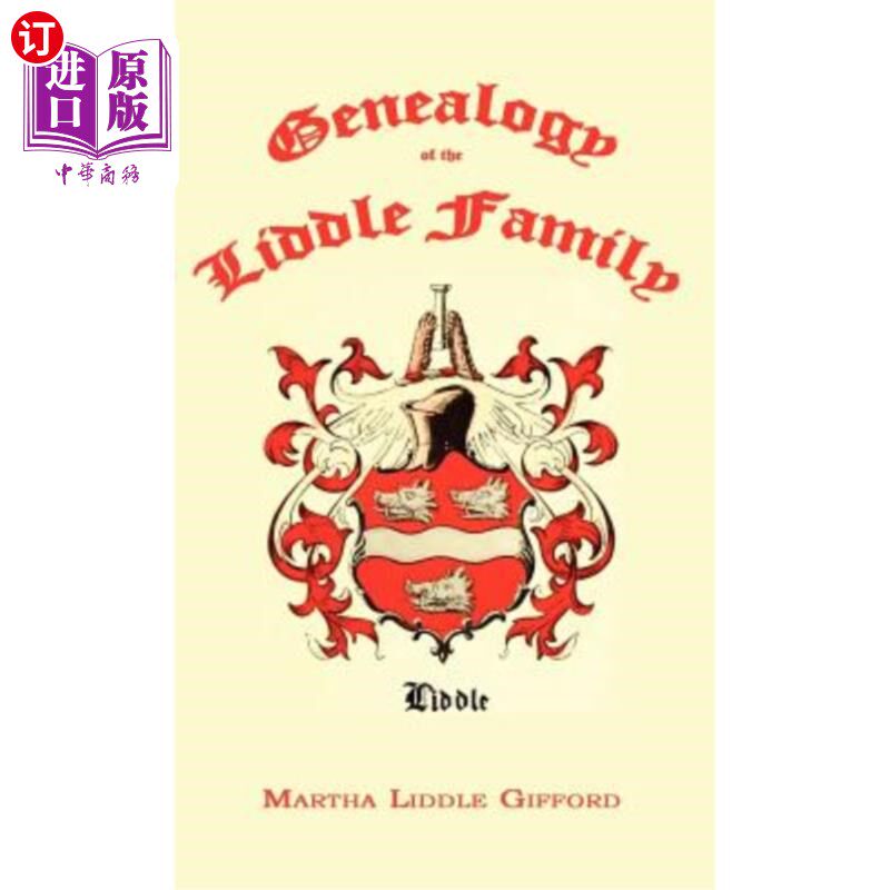 海外直订Genealogy of the Liddle Family 利德尔家族谱系