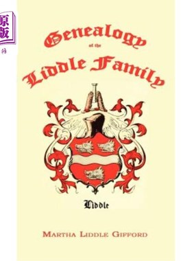 海外直订Genealogy of the Liddle Family 利德尔家族谱系