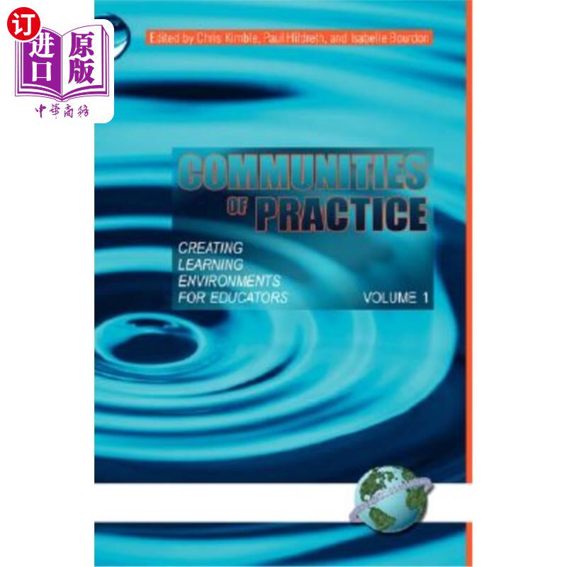 海外直订Communities of Practice: Creating Learning Environments for Educators, Volume 1  实践社区：为教育者创造学习