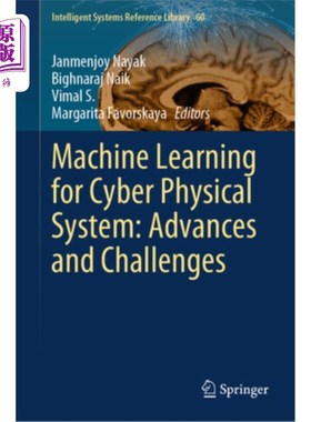 海外直订Machine Learning for Cyber Physical System: Advances and Challenges Machine Learning for Cy