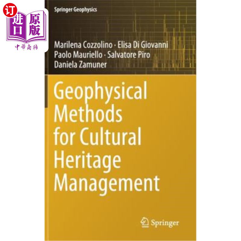 海外直订Geophysical Methods for Cultural Heritage Management 文化遗产管理的地球物理方法