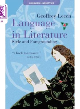 海外直订Language in Literature: Style and Foregrounding 文学语言