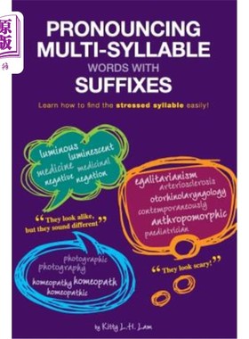 海外直订Pronouncing Multi-Syllable Words with Suffixes: Learn how to find the stressed s 发音带后缀的多音节单词:学